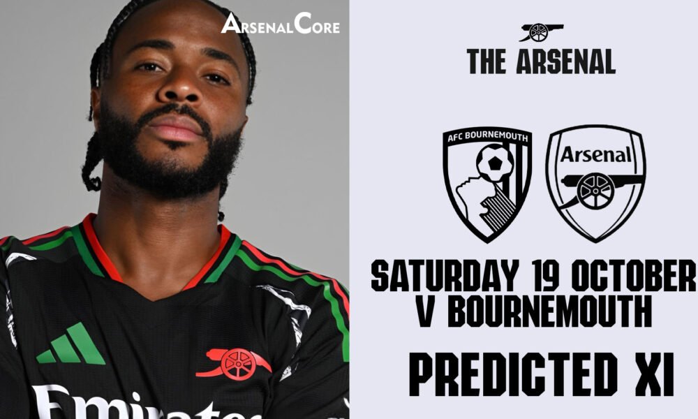 Arsenal predicted lineup vs Bournemouth | EPL 2024/25