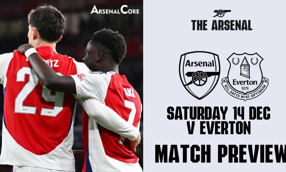 Arsenal Vs Everton Match Preview Premier League